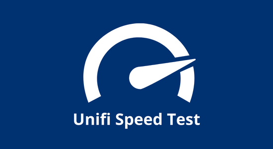 Unifi Speed Test